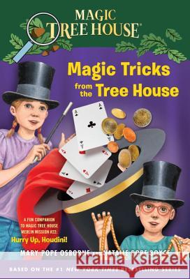 Magic Tricks From The Tree House Mary Pope Osborne Natalie Pope Boyce Salvatore Murdocca 9780449817902 