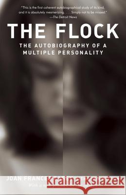 The Flock: The Autobiography of a Multiple Personality Joan Frances Casey Lynn Wilson 9780449907320 Ballantine Books