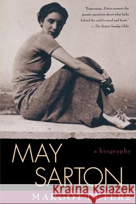 May Sarton: Biography Margot Peters 9780449907986 Ballantine Books