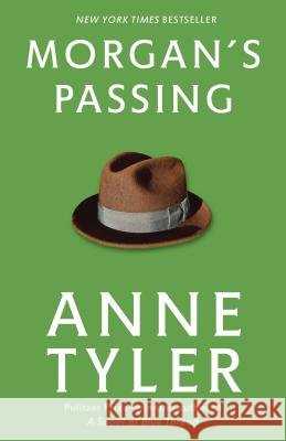 Morgan's Passing Anne Tyler 9780449911723 Ballantine Books
