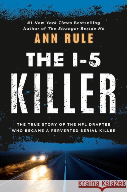 The I-5 Killer Rule, Ann 9780451165596 Signet Book