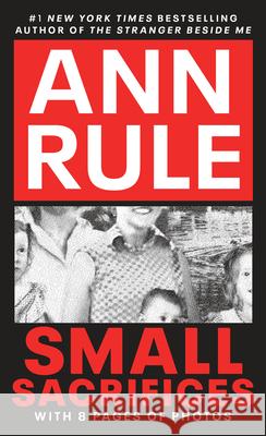 Small Sacrifices Rule, Ann 9780451166609 Signet Book