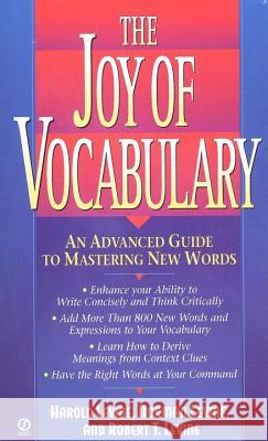 The Joy of Vocabulary: An Advanced Guide to Mastering New Words Harold Levine Robert T. Levine Norman Levine 9780451193964 Signet Book
