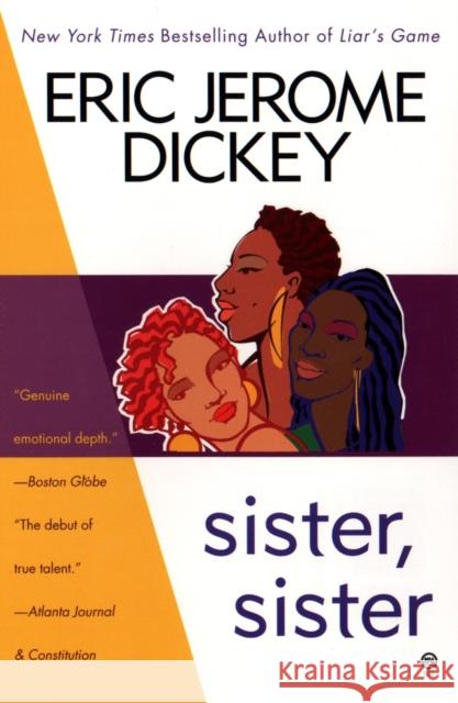 Sister, Sister Eric Jerome Dickey 9780451201010 New American Library