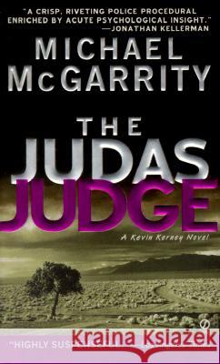 The Judas Judge Michael McGarrity 9780451203601