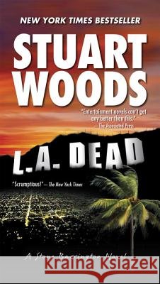 L.A. Dead Stuart Woods 9780451204110