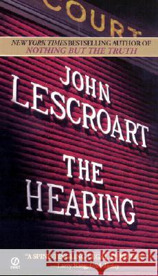 The Hearing John Lescroart 9780451204899 Signet Book