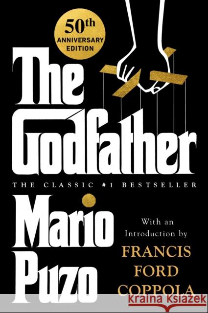 The Godfather: 50th Anniversary Edition Puzo, Mario 9780451205766