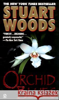 Orchid Blues Stuart Woods 9780451206718 Signet Book