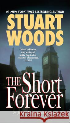 The Short Forever Stuart Woods 9780451208088 Signet Book