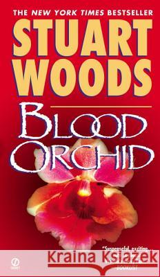 Blood Orchid Stuart Woods 9780451208811 Signet Book