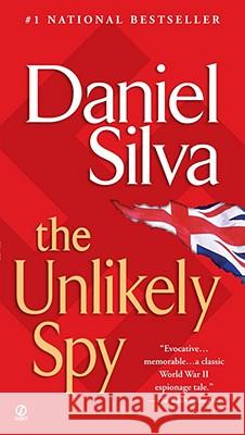 The Unlikely Spy Daniel Silva 9780451209306 Signet Book