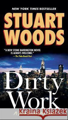 Dirty Work Stuart Woods 9780451210159 Signet Book