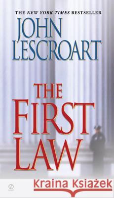 The First Law John Lescroart 9780451210227