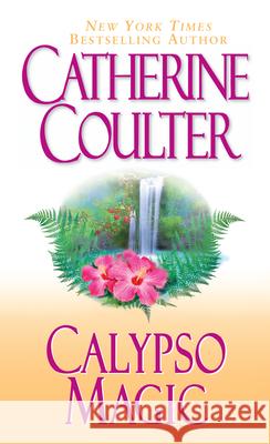 Calypso Magic Catherine Coulter 9780451210944 Signet Book