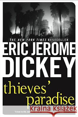 Thieves' Paradise Eric Jerome Dickey 9780451211453 New American Library