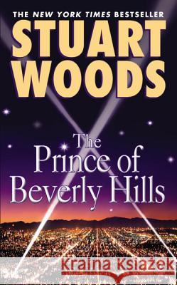 The Prince of Beverly Hills Stuart Woods 9780451214621 Signet Book