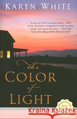 The Color of Light Karen White 9780451215116