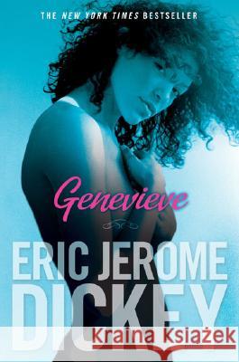 Genevieve Eric Jerome Dickey 9780451218490 New American Library