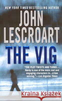 The Vig John Lescroart 9780451219152