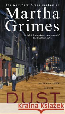 Dust: A Richard Jury Mystery Grimes, Martha 9780451222664 Signet Book