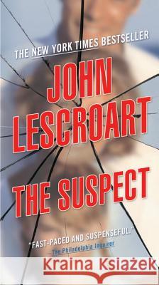 The Suspect: A Thriller John Lescroart 9780451222763