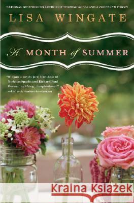 A Month of Summer Lisa Wingate 9780451224033