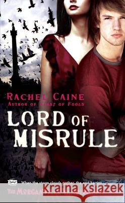 Lord of Misrule: The Morganville Vampires, Book 5 Rachel Caine 9780451225726 Signet Book