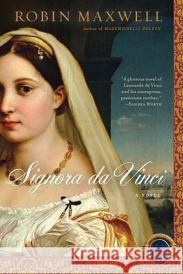 Signora Da Vinci Robin Maxwell 9780451225801 New American Library