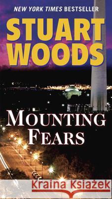 Mounting Fears Stuart Woods 9780451227751 Signet Book