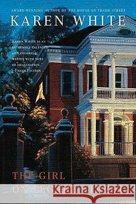 The Girl on Legare Street Karen White 9780451227997 New American Library