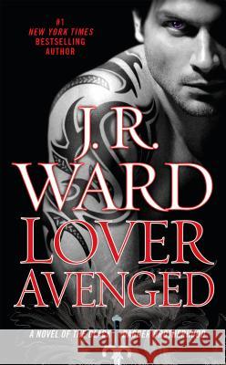 Lover Avenged Ward, J. R. 9780451228574 Signet Book