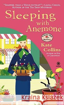 Sleeping with Anemone Kate Collins 9780451228901 Signet Book