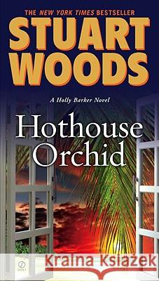 Hothouse Orchid Stuart Woods 9780451229519 Signet Book