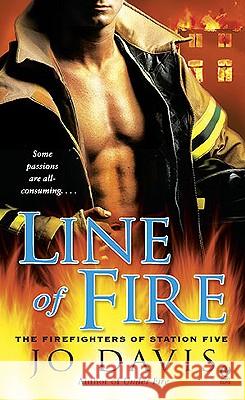 Line of Fire Jo Davis 9780451229786 Signet Book