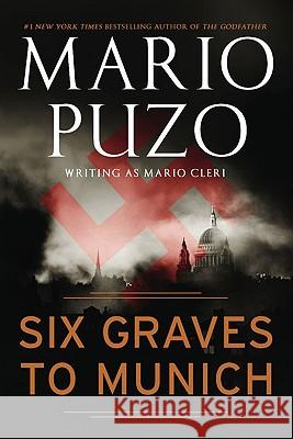 Six Graves to Munich Mario Cleri 9780451230591 New American Library