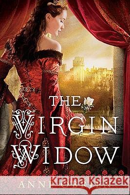 The Virgin Widow Anne O'Brien 9780451231291 New American Library