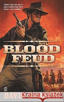 Blood Feud David Robbins 9780451231475