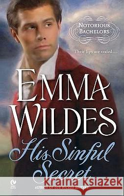 His Sinful Secret Emma Wildes 9780451231666