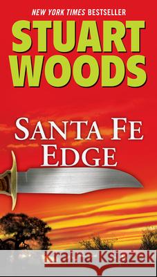 Santa Fe Edge Stuart Woods 9780451232939 Signet Book