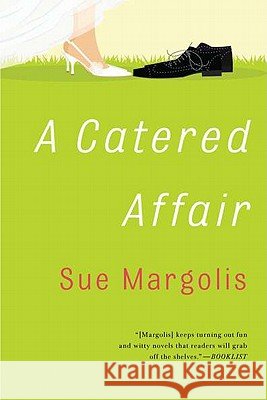 A Catered Affair Sue Margolis 9780451233356