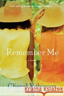 Remember Me Cheryl Robinson 9780451233387 New American Library