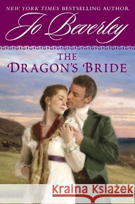 The Dragon's Bride Jo Beverley 9780451233400 New American Library