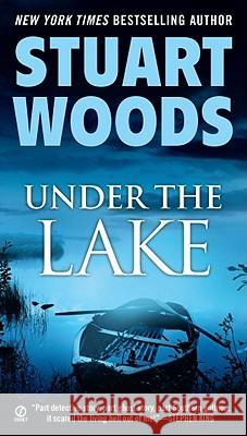 Under the Lake Stuart Woods 9780451233462 Signet Book