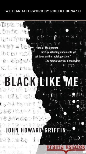 Black Like Me Griffin, John Howard 9780451234216 Signet Book