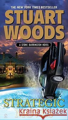 Strategic Moves Stuart Woods 9780451234452 Signet Book