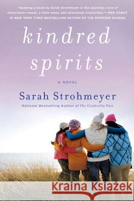 Kindred Spirits Sarah Strohmeyer 9780451235046