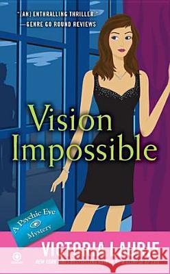 Vision Impossible Victoria Laurie 9780451235060