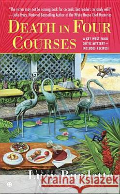 Death in Four Courses: A Key West Food Critic Mystery Lucy Burdette 9780451237835 Signet Book