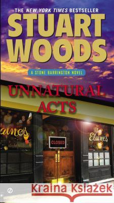 Unnatural Acts Stuart Woods 9780451238771 Signet Book